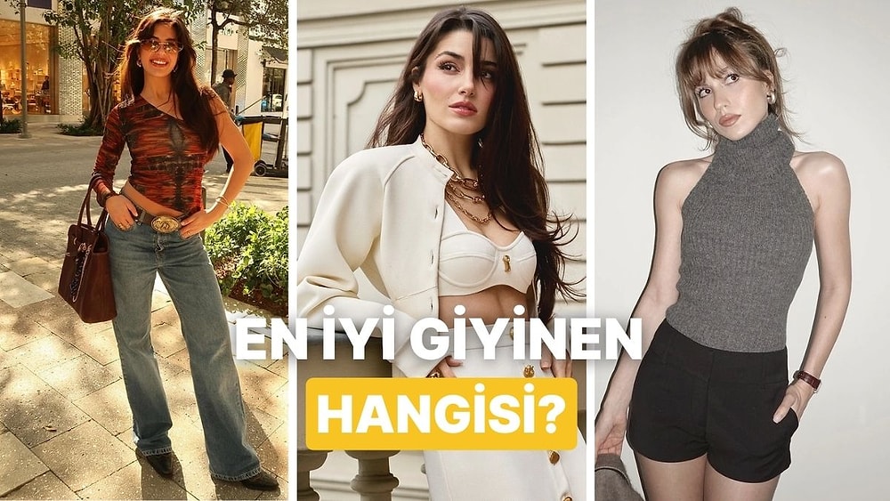 En Güçlü Stile Sahip Olan Ünlü İsim Hangisi?
