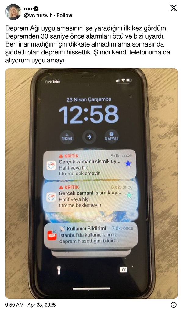 "Depremden 30 saniye önce alarmları öttü ve bizi uyardı."