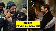 Deprem Sonrası Yerli Diziler Bu Akşam Yayınlanacak mı? Yeni Bölüm Var mı?