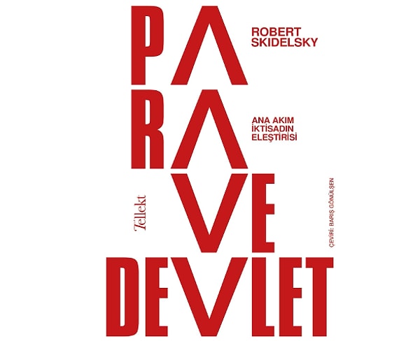 Para ve Devlet - Robert Skidelsky