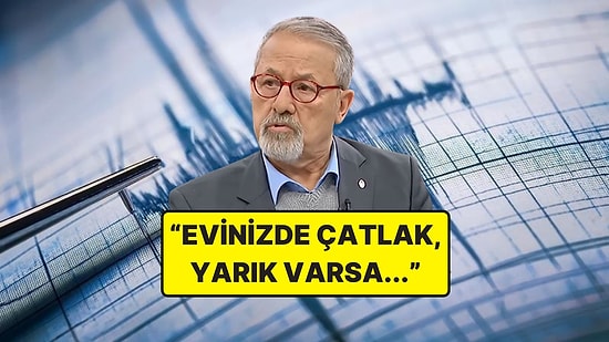 Deprem Sonrası Vatandaşların "Evlerimize Girelim mi?" Sorusuna Naci Görür'den Yanıt
