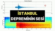 6.2 Büyüklüğündeki İstanbul Depreminin 7 Saniyelik Sesi Kaydedildi!