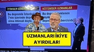 CNN Türk, Deprem Uzmanlarını Açıklamalarına Göre "İyimser" ve "Kötümser" Olarak Ayırdı