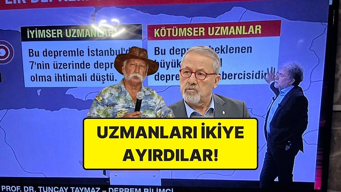 CNN Türk, Deprem Uzmanlarını Açıklamalarına Göre "İyimser" ve "Kötümser" Olarak Ayırdı
