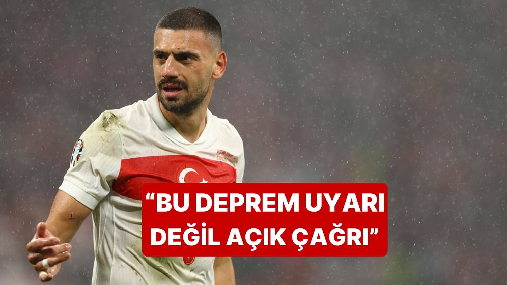Milli Futbolcu Merih Demiral, Deprem Sonrası Tüm Ülkeye Çağrı Yaptı