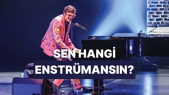 Verdiğin Cevaplara Göre Hangi Enstrüman Seninle Özdeşleşiyor?