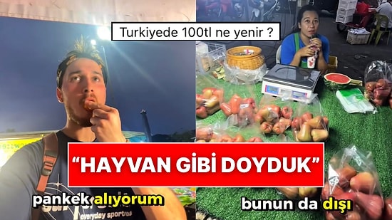 Bir Türk Gezgin Tayland Seyahatinde 100 TL’ye Neler Yenebileceğini Gösterdi