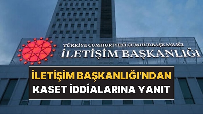 İletişim Başkanlığı'ndan Bazı Siyasetçiler İçin “Kaset ve Şantaj” İddialarına Yalanlama Geldi