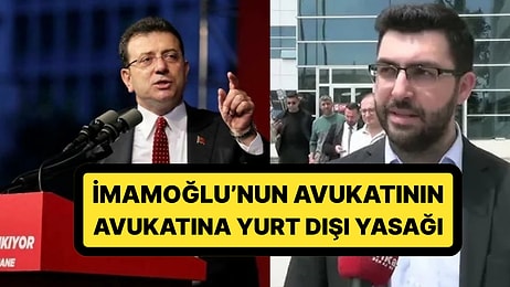 Adliyeye Sevk Edilen İmamoğlu'nun Avukatının Avukatı Serbest Bırakıldı