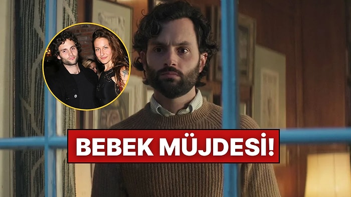"You" Dizisinde "Joe" Karakterini Canlandıran Penn Badgley'den İkiz Bebek Müjdesi Geldi!