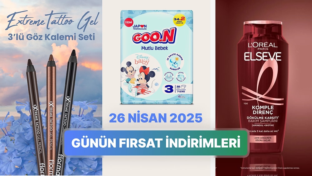 Günün Fırsat İndirimlerinde Hangi Markalar Var? 26 Nisan 2025