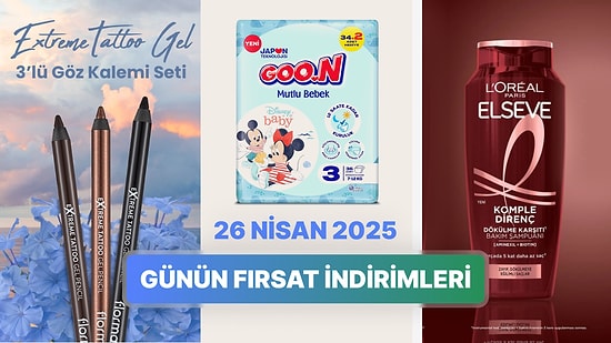 Günün Fırsat İndirimlerinde Hangi Markalar Var? 26 Nisan 2025