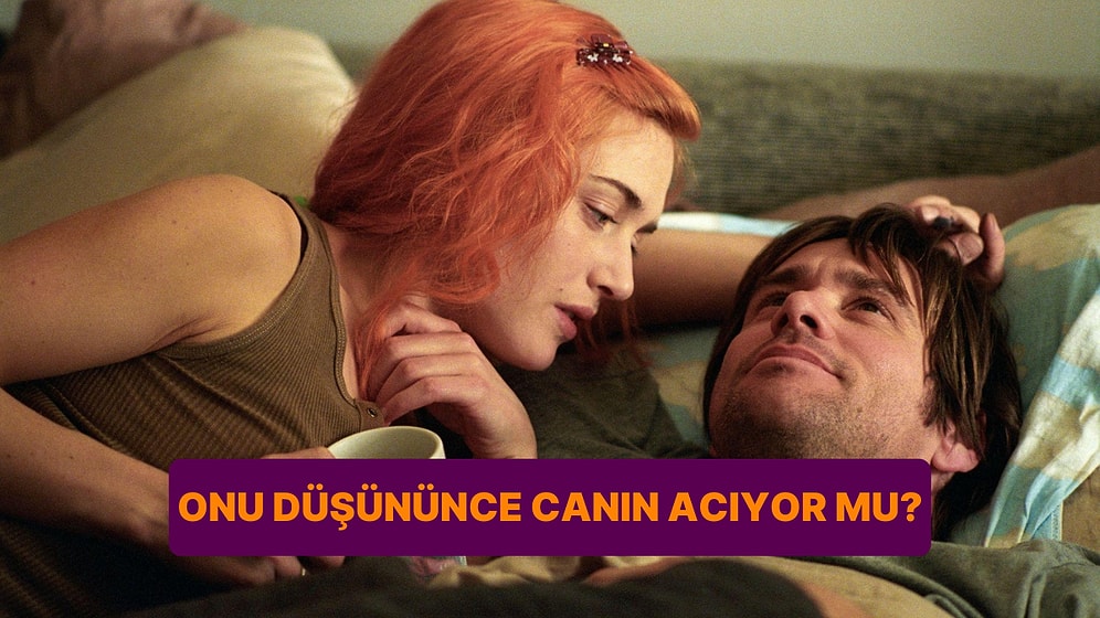 Onu Düşündüğünde Hala Canın Acıyor mu?