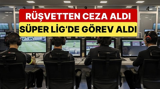 Portekiz'de Rüşvetten Ceza Alan Hakeme, TFF Süper Lig'de Görev Verdi