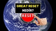 Great Reset, Büyük Sıfırlama Nedir? George Orwell’ın 1984 Romanı Gerçeğe mi Dönüşüyor?