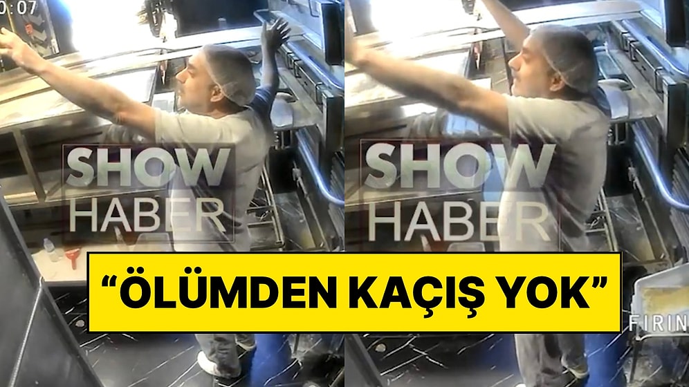 İstanbul’da Meydana Gelen Depremde Bir Fırıncının “Ölümden Kaçış Yok” Diyerek Önlem Almadığı Anlar