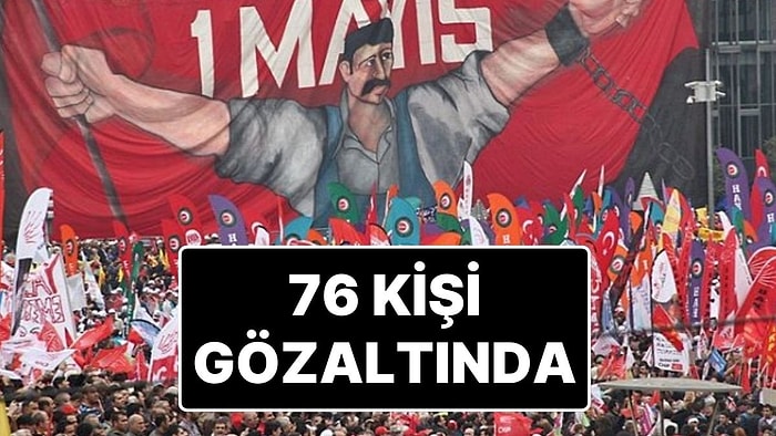 İstanbul’da 1 Mayıs Operasyonu: Baskın Düzenlendi, 76 Kişi Gözaltına Alındı