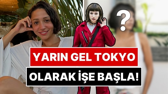 Resmen Türk Versiyonu: Zeynep Bastık'ın İmaj Değişikliği Akıllara Anında La Casa De Papel Tokyo'yu Getirdi!