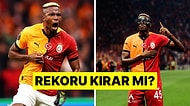 Osimhen, Galatasaray Efsanesi Olmaya Çok Yakın