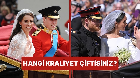 Sevgilinle Hangi Kraliyet Çiftisiniz?