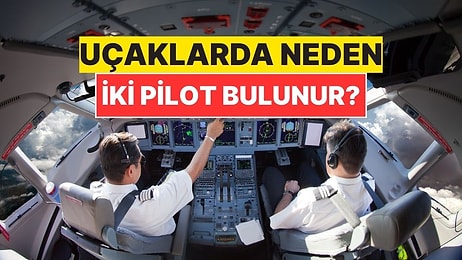 Uçaklarda Neden En Az İki Pilot Bulunmak Zorundadır?