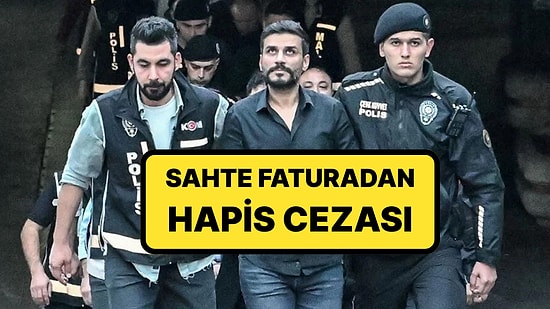 Engin Polat ve Babası Sezgin Polat'ın ''Vergi Suçu'' Davasında Karar: Sahte Faturadan 5 Yıl 2 Ay Hapis Cezası