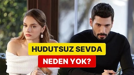 Hudutsuz Sevda Neden Yok? Hudutsuz Sevda Bu Akşam (1 Mayıs) Yeni Bölüm Yayınlanacak mı?