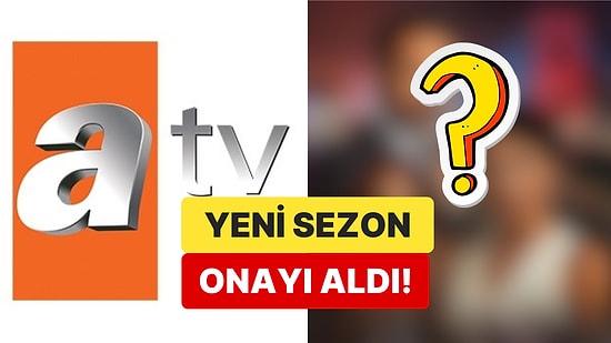Final Yapması Bekleniyordu: ATV'nin İddialı Dizisi Yeni Sezon Onayı Aldı