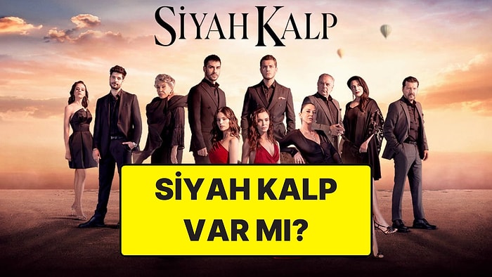 Siyah Kalp Bu Akşam Yeni Bölüm Var mı? (1 Mayıs 2025)
