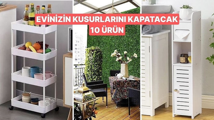 Evinizde Gözünüze Çarpan ve Sıkıldığınız Tüm Çirkin Şeyleri Gizlemenize Yardımcı Olacak 10 Şey