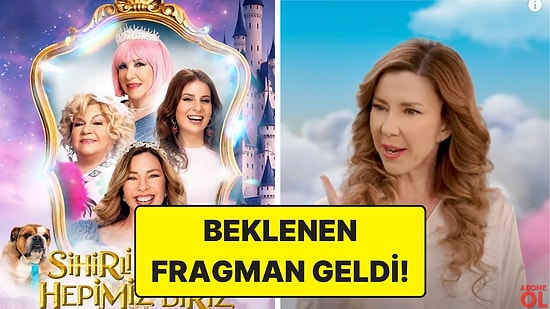 Gözyaşımız Pıt! Sihirli Annem Filminden İlk Fragman Yayınlandı