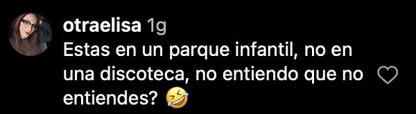 "Çocuk parkındasın, diskoda değilsin, anlamıyorum neyi anlamıyorsun? 🤣"