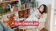 Evde Konfor Alanı Yaratmanın 11 Yolu