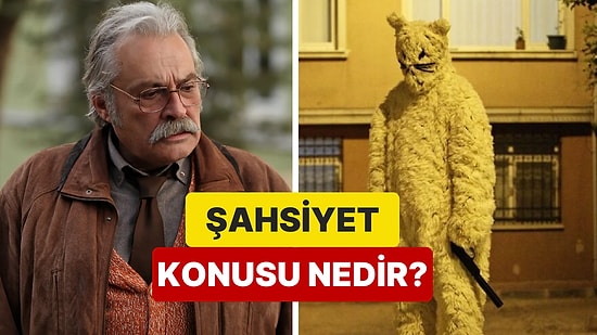 Şahsiyet Dizisinin Konusu Nedir? Şahsiyet Dizisi Oyuncuları ve Tüm Detaylar