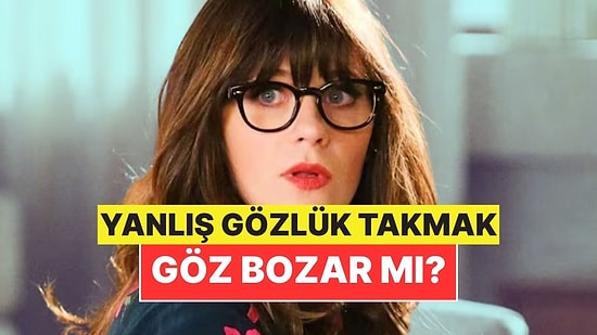 Başkasının Numaralı Gözlüğünü Takmak Gözü Bozar mı?