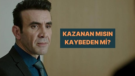 Sen Bu Hayatta Kazanan mısın Kaybeden mi?
