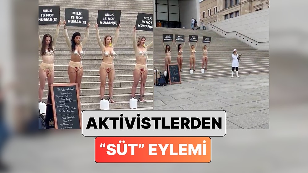 Vegan Aktivistler Berlin'de "Süt İnsanlar İçin Değildir" Diyerek Eylem Yaptı