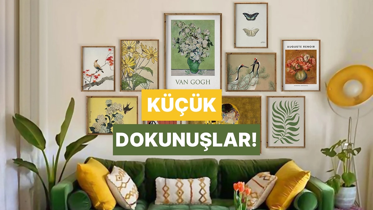 Evini Güzel Gösterecek Bir Tüyo Veriyoruz!