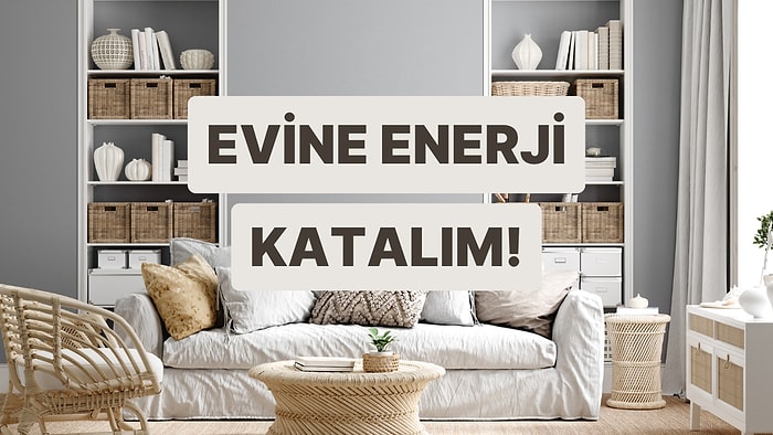 Evine Enerji Katacak Şey Ne?