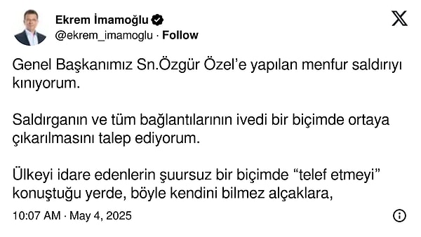 CHP’nin Cumhurbaşkanı adayı ve İBB Başkanı Ekrem İmamoğlu, saldırıya uğrayan Özgür Özel için paylaşımda bulundu.