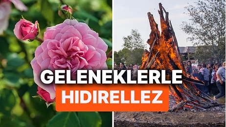 En Güzel Hıdırellez Gelenekleri! Hıdırellez'de Hangi Ritüeller Yapılır, Hangi Dualar Edilir?