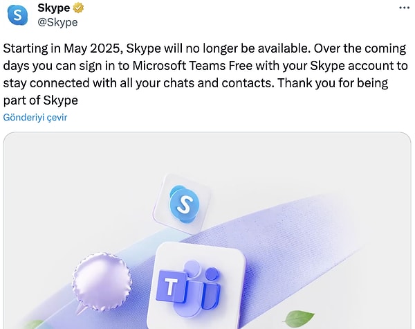 Skype'ın resmi hesabı veda tarihini aylar önce duyurmuştu.