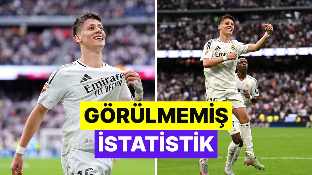 Arda Güler, Real Madrid'de Yıllar Sonra Bir İlki Başardı!