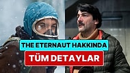 The Eternaut (Sonsuzluk Yolcusu) Konusu Nedir? The Eternaut (Sonsuzluk Yolcusu) Oyuncuları ve Tüm Detaylar