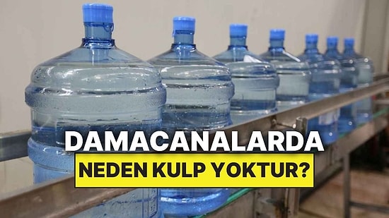 19 Litrelik Damacanalarda Neden Genelde Kulp Bulunmaz?