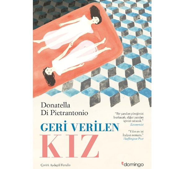 Geri Verilen Kız - Donatella Di Pietrantonio