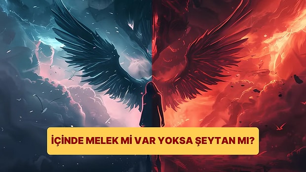 Yaparım/Yapmam Testine Göre İçinde Melek mi Şeytan mı Var?