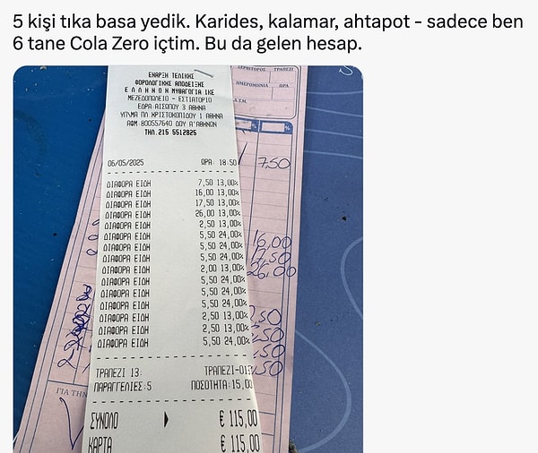 Üstüne bir de Atina'daki bir mekanda gelen hesabı paylaştı. Görseli