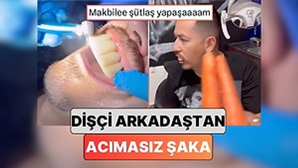 Bir adam dişçi arkadaşına tedavi olmak istedi fakat acımasız bir şakaya maruz kaldı.