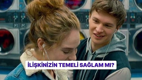 İlişkinizin Temeli Sağlam mı?